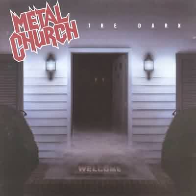 Metal Church: "The Dark" – 1986
