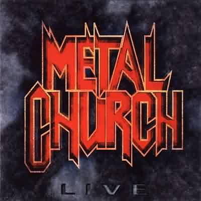Metal Church: "Metal Church Live" – 1998